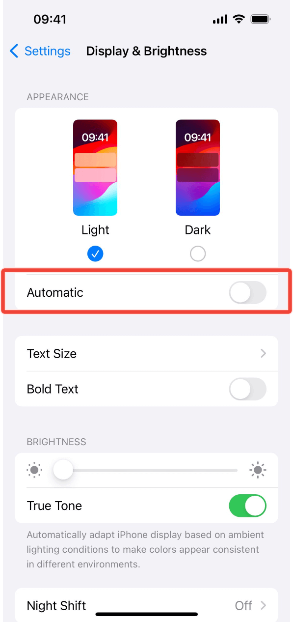 The Automatic otpion switched off under under Display and Brightness settings