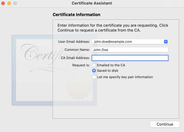 Enter your email and name, but leave <strong>CA Email Address</strong> blank. Then choose <strong>Save to disk</strong> and select <strong>Continue</strong>