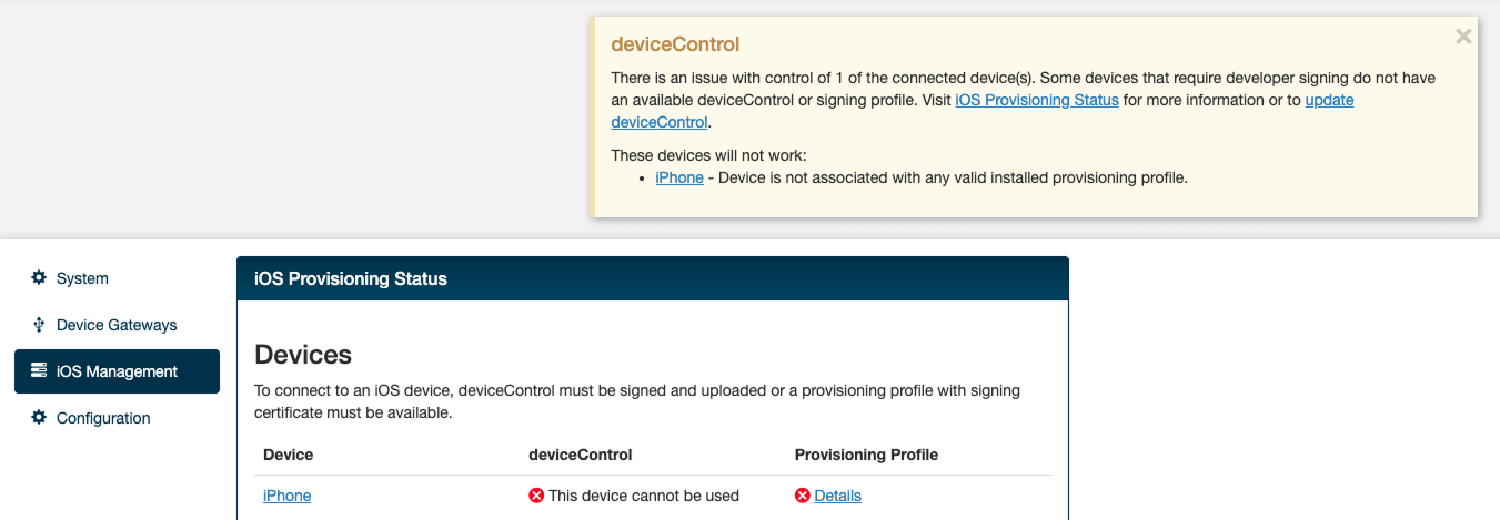 The warning message when there is an error with a certificate and provisioning profile that results in a non-working device