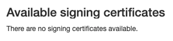 The error message when there is no certificate available