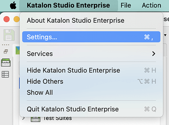 Katalon Studio Enterprise menu on macOS with the Settings option highlighted.