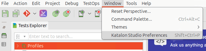 Katalon Studio Window menu on Ubuntu Linux highlighting the Katalon Studio Preferences option.