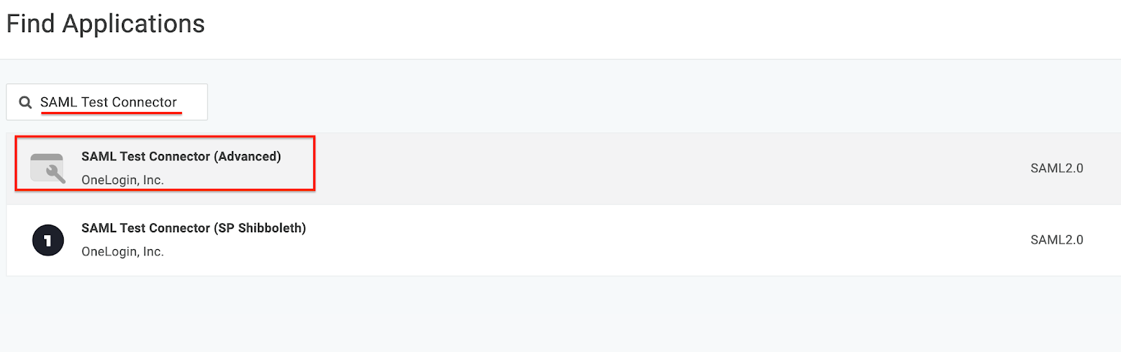 Select SAML Test Connector (Advanced)